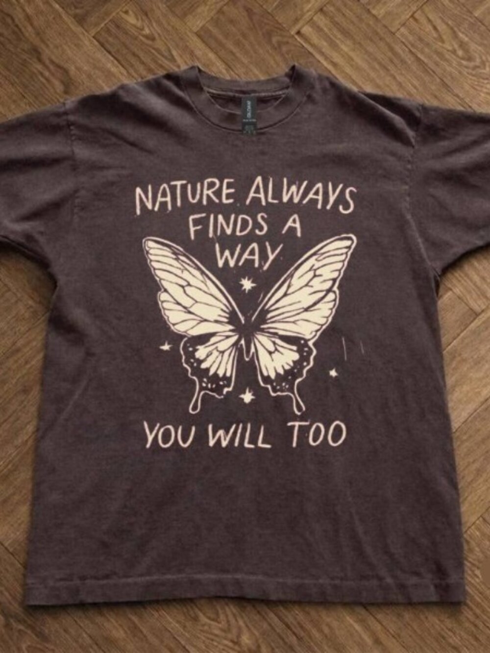 Brown  Nature always find a way T shirt